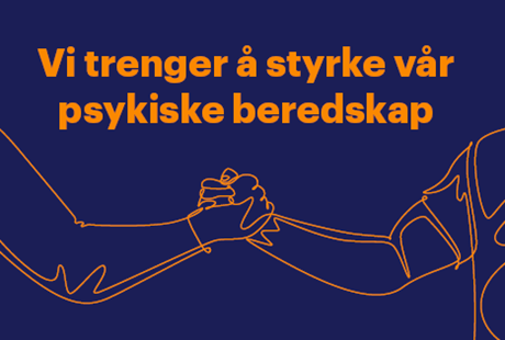 Vi trenger å styrke vår psykiske beredskap